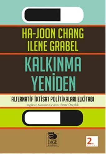 Kalkınma Yeniden - Ha Joon Chang - İmge Kitabevi