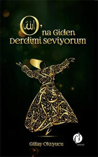 O'na Giden Derdimi Seviyorum - Gülay Okuyucu - Herdem Kitap