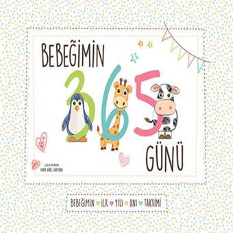 Bebeğimin 365 Günü Anı Takvimi - Kolektif  - Flamboyan