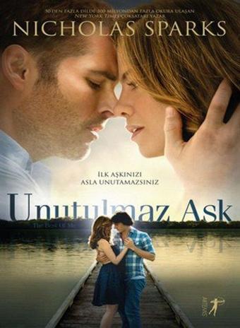 Unutulmaz Aşk - Nicholas Sparks - Artemis Yayınları