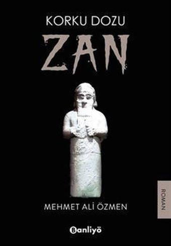 Zan - Korku Dozu 2 - Mehmet Ali Özmen - Banliyö Kitap