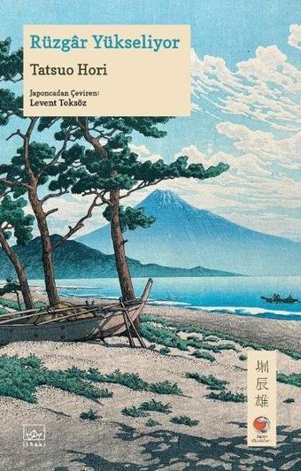 Rüzgar Yükseliyor - Tatsuo Hori - İthaki Yayınları