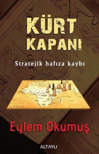 Kürt Kapanı - Eylem Okumuş - Altaylı