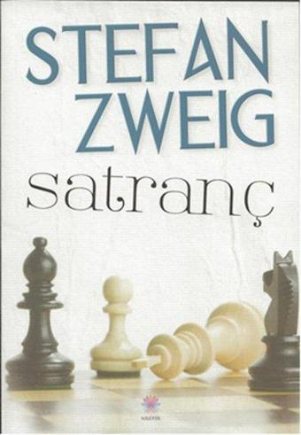 Satranç - Stefan Zweig - Nilüfer Yayınları