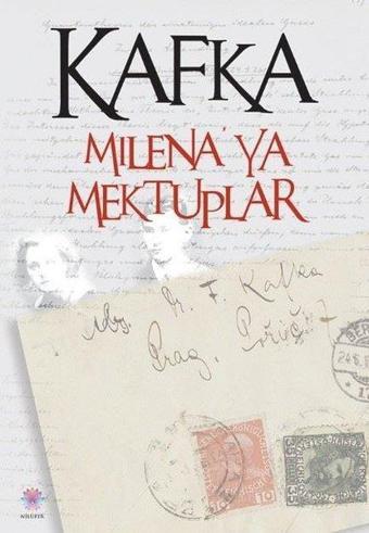 Milena'ya Mektuplar - Franz Kafka - Nilüfer Yayınları