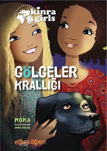 Eğlen Öğren Kinra Kızları - Gölgeler Krallığı - Moka  - Dstil Tasarım