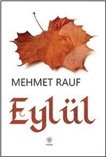 Eylül - Mehmet Rauf - Nilüfer Yayınları