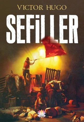 Sefiller - Victor Hugo - Nilüfer Yayınları