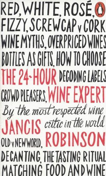 The 24-Hour Wine Expert - Penguin