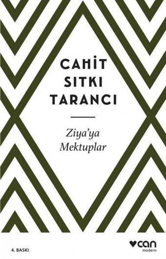 Ziya'ya Mektuplar - Cahit Sıtkı Tarancı - Can Yayınları