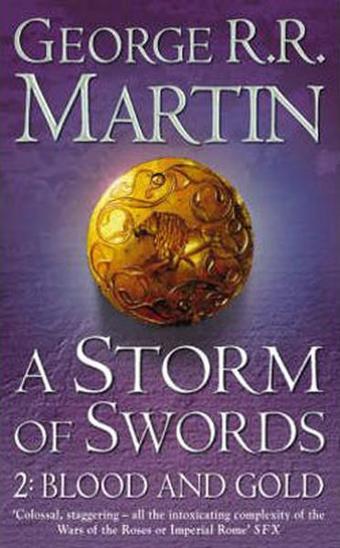 A Storm of Swords: 2 Blood and Gold (A Song of Ice and Fire Book 3 Part 2)-PB - George R. R. Martin - Voyager