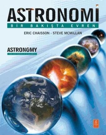 Astronomi - Bir Bakışta Evren - Astronomy - The Universe At A Glance - Steve Mcmillan - Nobel Yaşam