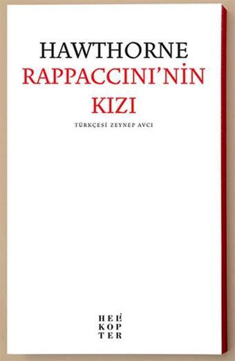 Rappaccini'nin Kızı - Nathaniel Hawthorne - Helikopter