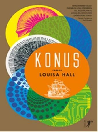 Konuş - Louisa Hall - Artemis Yayınları