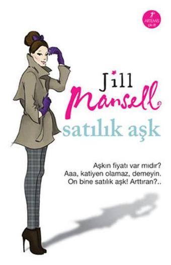 Satılık Aşk - Jill Mansell - Artemis Yayınları