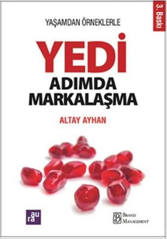 Yedi Adımda Markalaşma - Altay Ayhan - Aura Yayınevi