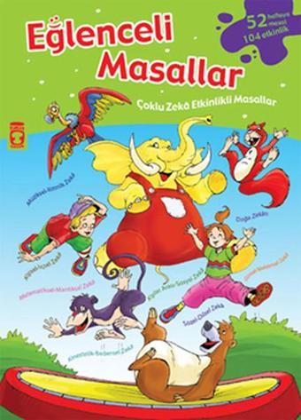 Eğlenceli Masallar - Nurşen Şirin - Timaş Çocuk