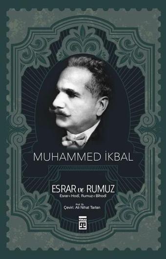 Esrar ve Rumuz - Muhammed İkbal - Timaş Yayınları