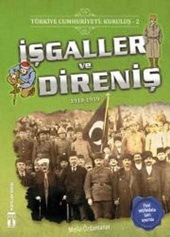 İşgaller ve Direniş - Genç Timaş