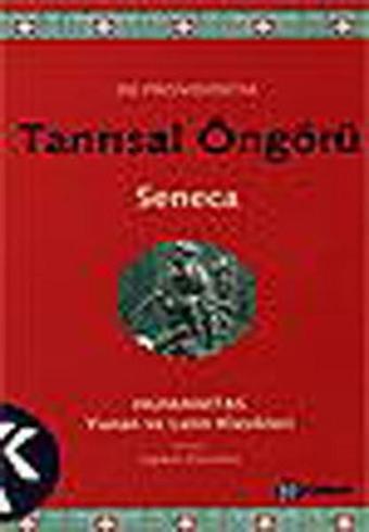 Tanrısal Öngörü - Lucius Annaeus Seneca - Kabalcı Yayınevi