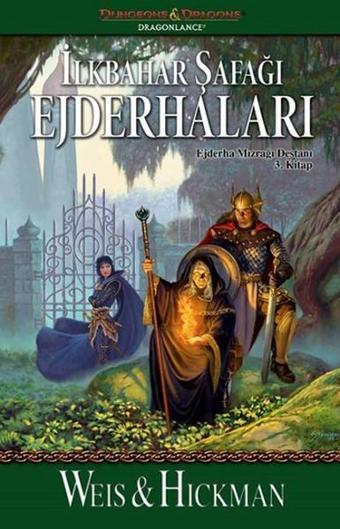 İlkbahar Şafağı Ejderhaları 3. Kitap - Margaret Weis - İthaki Yayınları