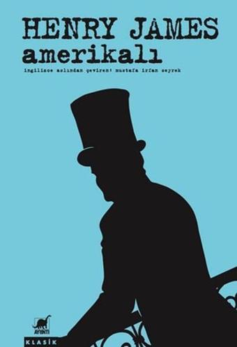 Amerikalı - Henry James - Ayrıntı Yayınları