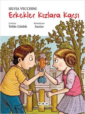 Erkekler Kızlara Karşı - Silvia Vecchini - Yapı Kredi Yayınları
