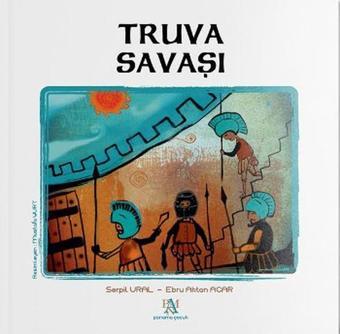 Truva Savaşı - Serpil Ural - Panama Yayıncılık