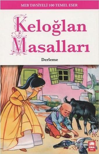 Keloğlan Masalları - Kolektif  - Ema Genç