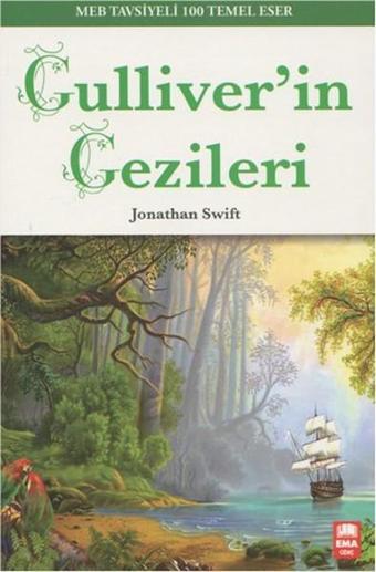 Gulliver'in Gezileri - Jonathan Swift - Ema Genç