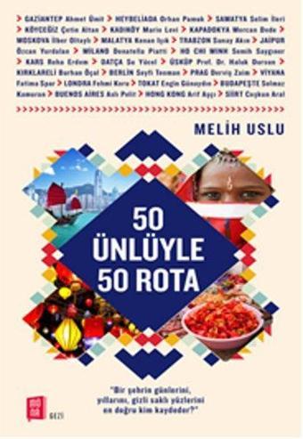 50 Ünlüyle 50 Rota - Melih Uslu - Mona