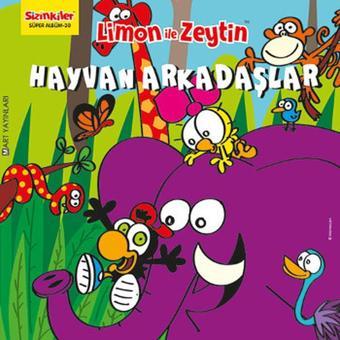 Limon ile Zeytin - Hayvan Arkadaşlar - Salih Memecan - Mart Yayınları