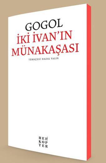 İki İvan'ın Münakaşası - Nikolay Vasilyeviç Gogol - Helikopter