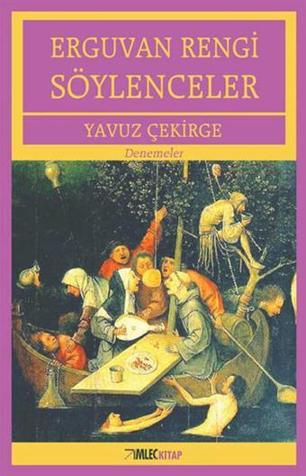 Erguvan Rengi Söylenceler - Yavuz Çekirge - İmleç Kitap