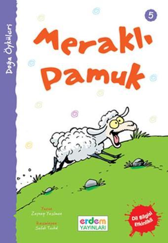 Meraklı Pamuk - Zeynep Yeşilmen - Erdem Yayınları