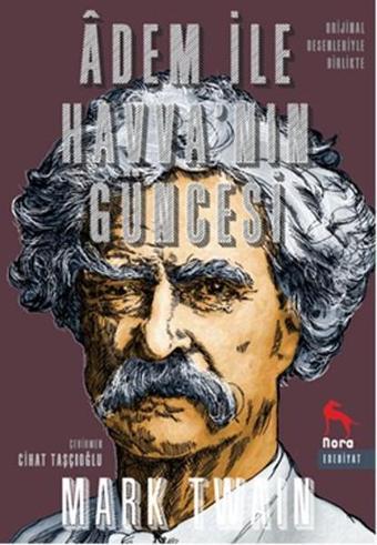 Adem İle Havva'nın Güncesi - Mark Twain - Nora