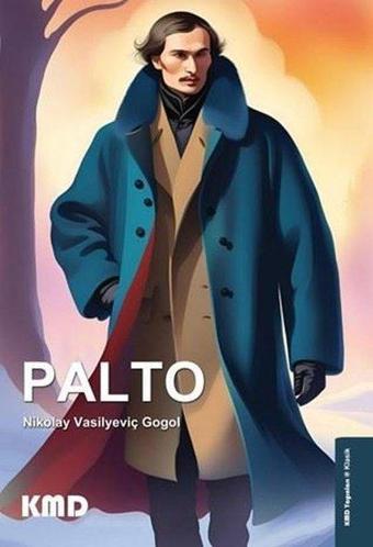 Palto - Nikolay Vasilyeviç Gogol - KMD Yayınları