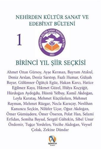 Nehirden Kse Bülteni 1. Yıl Şiir Seçkisi - Kamil Akdoğan - Akdoğan Yayınevi