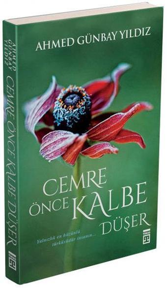 Cemre Önce Kalbe Düşer - Timaş Yayınları