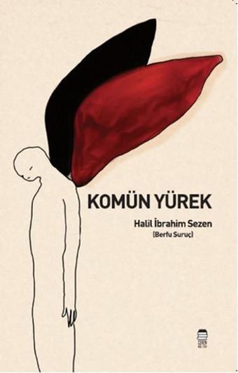 Komün Yürek - Halil İbrahim Sezer - Ceren Kültür Yayınları