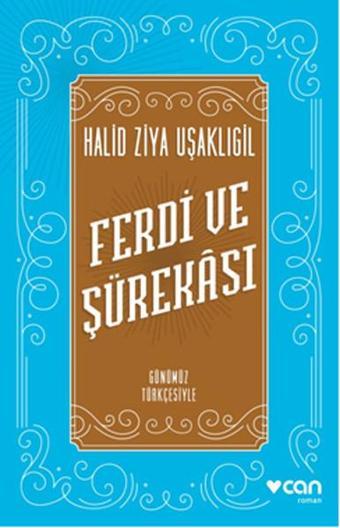 Ferdi ve Şürekası - Günümüz Türkçesiyle - Can Yayınları