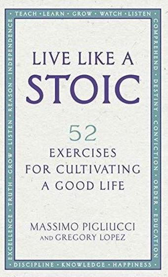 Live Like A Stoic - Kolektif  - EBURY Press