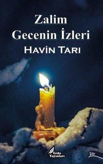 Zalim Gecenin İzleri - Havin Tarı - Erda Yayınları