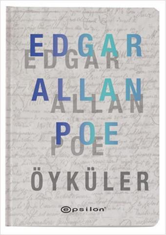 Edgar Allan Poe - Öyküler - Edgar Allan Poe - Epsilon Yayınevi