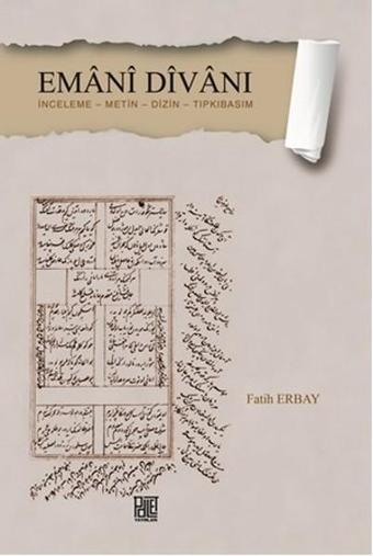 Emani Divanı - Fatih Erbay - Palet Yayınları