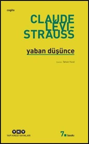 Yaban Düşünce - Claude Levi-Strauss - Yapı Kredi Yayınları