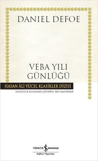 Veba Yılı Günlüğü - Daniel Defoe - İş Bankası Kültür Yayınları