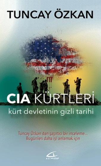 CIA Kürtleri - Tuncay Özkan - Asi Kitap