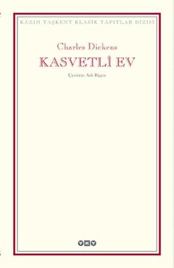 Kasvetli Ev - Charles Dickens - Yapı Kredi Yayınları