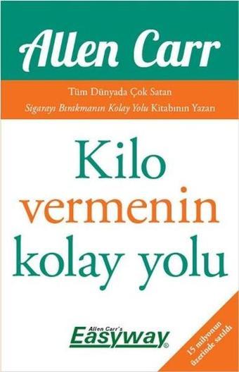 Kilo Vermenin Kolay Yolu - Allen Carr - Butik